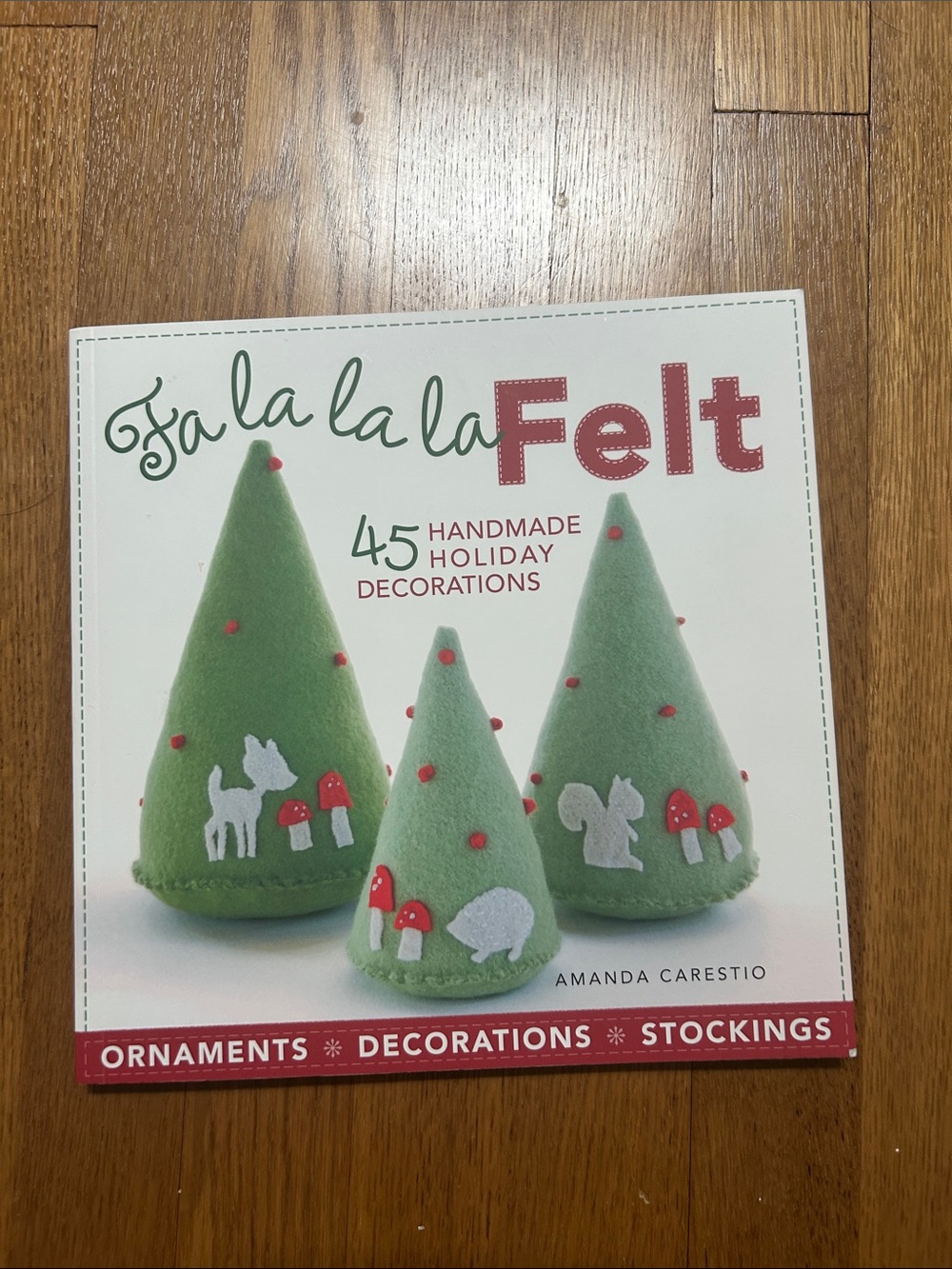 Felt Holiday Decorations Book
